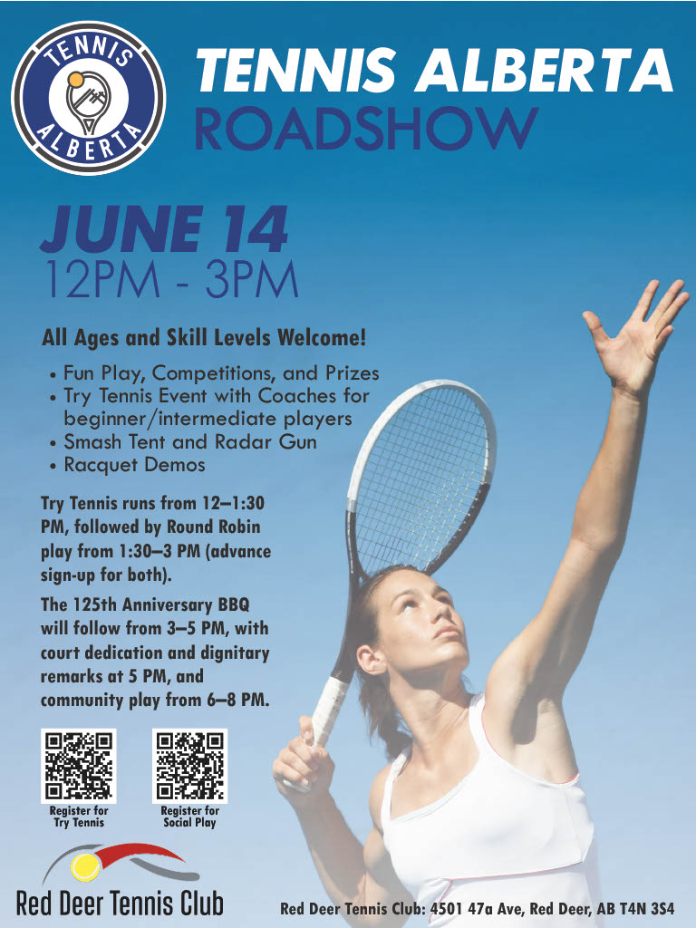Tennis Alberta Roadshow in conjunction with the Red Deer Tennis Club 125th Anniversary