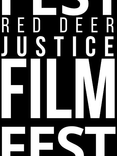 The 12th Annual Red Deer Justice Film Festival